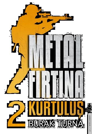 Metal Fırtına 2;Kurtuluş | benlikitap.com