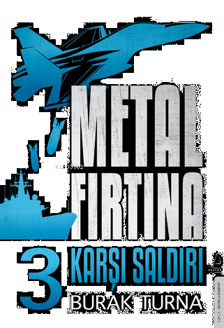 Metal Fırtına 3;Karşı Saldırı | benlikitap.com