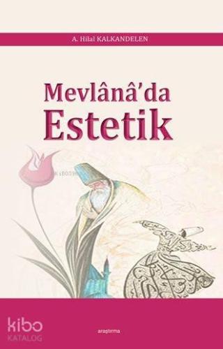 Mevlânâ'da Estetik | benlikitap.com