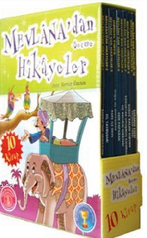 Mevlana'dan Seçme Hikayeler (10 Kitap Takım); 3. 4. 5. Sınıflar İçin |