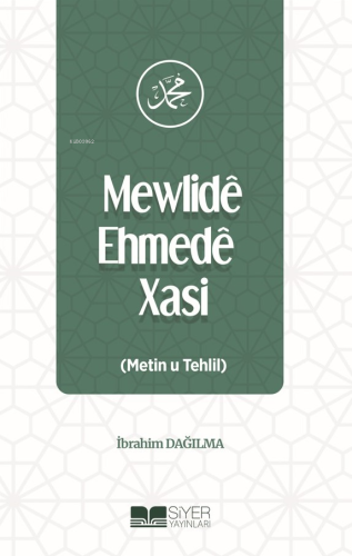 Mewlidê Ehmedê Xasi (Metin u Tehlil) | benlikitap.com