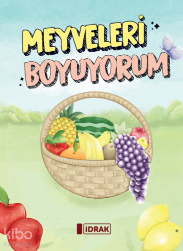 Meyveleri Boyuyorum | benlikitap.com