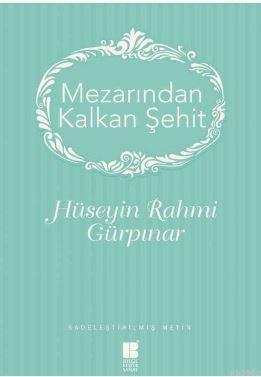 Mezarından Kalkan Şehit | benlikitap.com