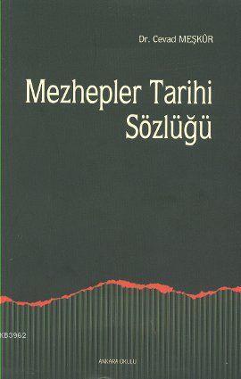 Mezhepler Tarihi Sözlüğü | benlikitap.com