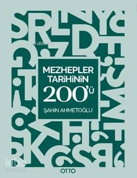 Mezhepler Tarihinin 200'ü | benlikitap.com