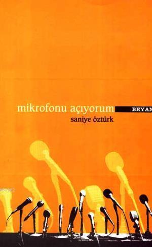 Mikrofonu Açıyorum | benlikitap.com