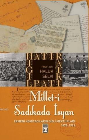 Millet-i Sadıkada İsyan | benlikitap.com