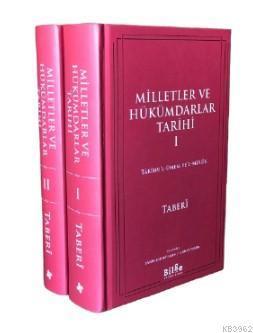 Milletler ve Hükümdarlar Tarihi; Târîhu'l-ümem ve'l-mülûk (2 cilt) | b