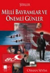 Milli Bayramlar ve Önemli Günler Şiirleri | benlikitap.com