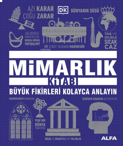 Mimarlık Kitabı;Büyük Fikirleri Kolayca Anlayın | benlikitap.com