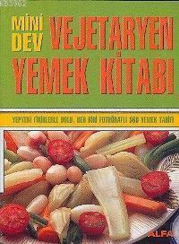 Mini Dev Vejetaryen Yemek Kitabı | benlikitap.com