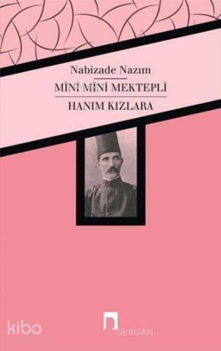 Mini Mini Mektepli - Hanım Kızlara | benlikitap.com