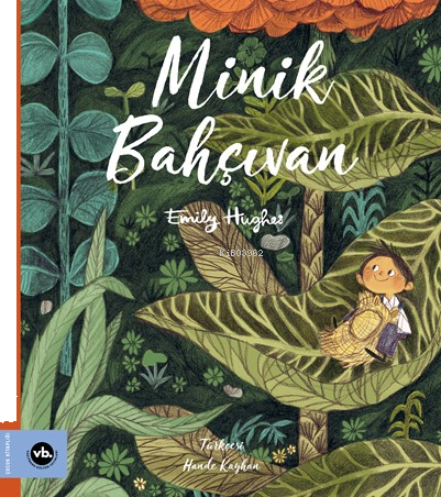 Minik Bahçıvan | benlikitap.com