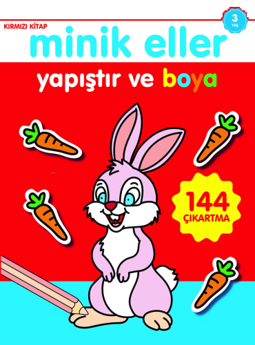 Minik Eller Yapıştır ve Boya;Kırmızı Kitap | benlikitap.com