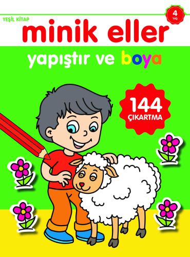 Minik Eller Yapıştır ve Boya;Yeşil Kitap | benlikitap.com