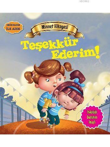 Minnet Hikayesi - Teşekkür Ederim | benlikitap.com