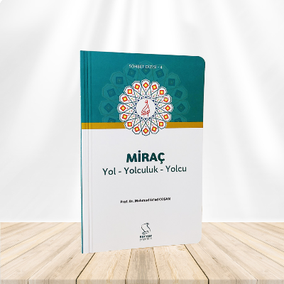 Miraç ;Yol Yolculuk Yolcu | benlikitap.com