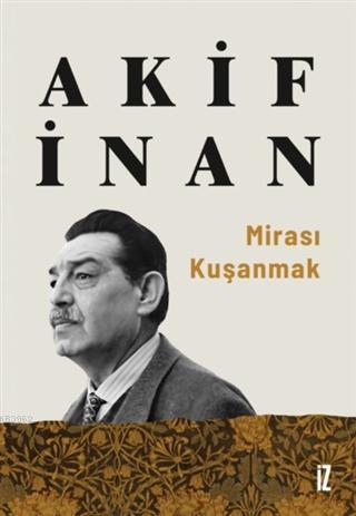 Mirası Kuşanmak | benlikitap.com