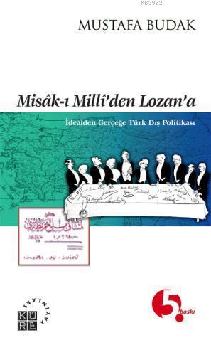 Misak-ı Milliden Lozana | benlikitap.com