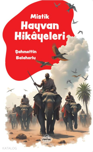 Mistik Hayvan Hikâyeleri | benlikitap.com