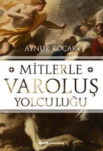 Mitlerle Varoluş Yolculuğu | benlikitap.com