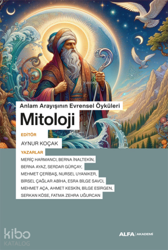 Mitoloji ;Anlam Arayışının Evrensel Öyküleri | benlikitap.com