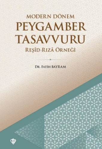 Modern Dönem Peygamber Tasavvuru | benlikitap.com