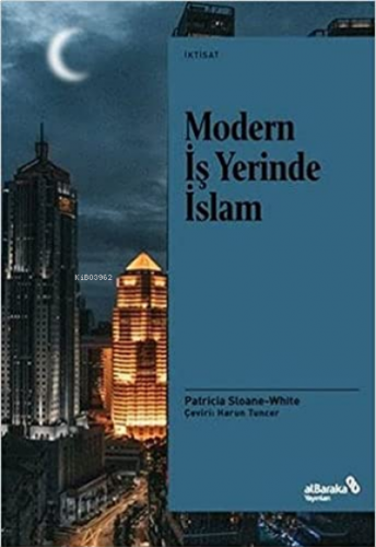 Modern İş Yerinde İslam | benlikitap.com