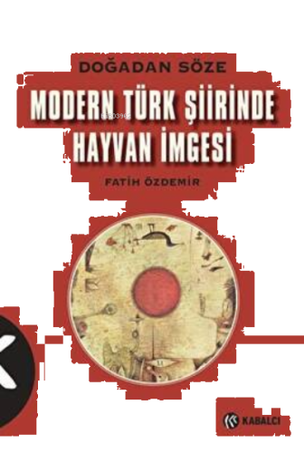 Modern Türk Şiirinde Hayvan İmgesi | benlikitap.com