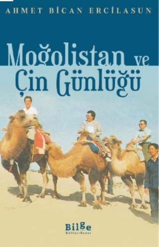 Moğolistan ve Çin Günlüğü | benlikitap.com