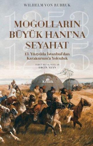 Moğolların Büyük Hanı'na Seyahat | benlikitap.com