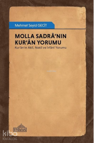 Molla Sadra'nın Kur'an Yorumu | benlikitap.com