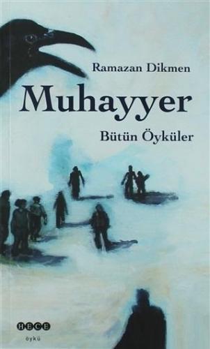 Muhayyer Bütün Öyküler | benlikitap.com