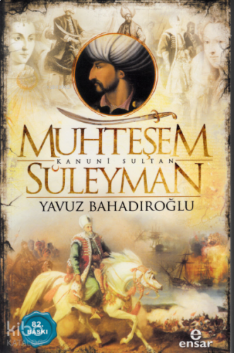 Muhteşem Kanuni Sultan Süleyman | benlikitap.com