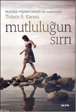 Mutluluğun Sırrı | benlikitap.com