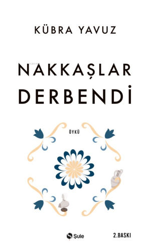 Nakkaşlar Derbendi | benlikitap.com