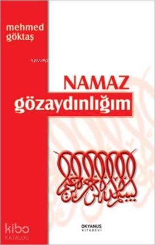 Namaz Gözaydınlığım | benlikitap.com