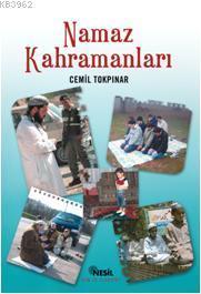 Namaz Kahramanları | benlikitap.com