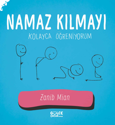 Namaz Kılmayı Kolayca Öğreniyorum | benlikitap.com