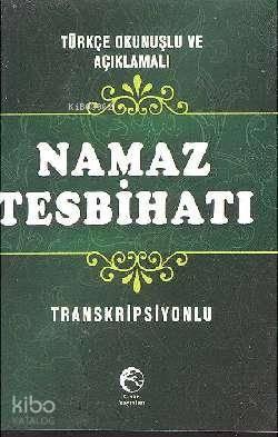 Namaz Tesbihatı (Mini Boy, Transkripsiyonlu) | benlikitap.com