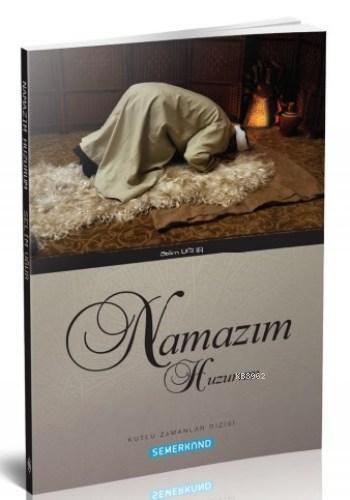 Namazım Huzurum | benlikitap.com