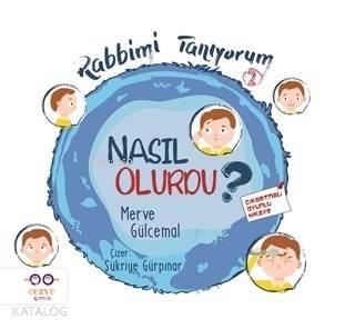 Nasıl Olurdu? - Rabbimi Tanıyorum 2 | benlikitap.com