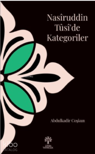 Nasîruddin Tûsî’de Kategoriler | benlikitap.com