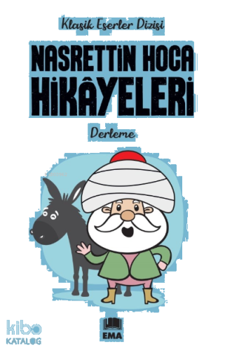 Nasrettin Hoca Hikayeleri | benlikitap.com