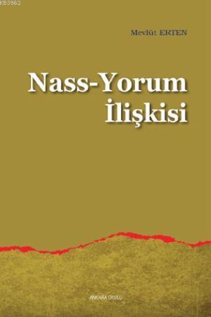 Nass-Yorum İlişkisi | benlikitap.com