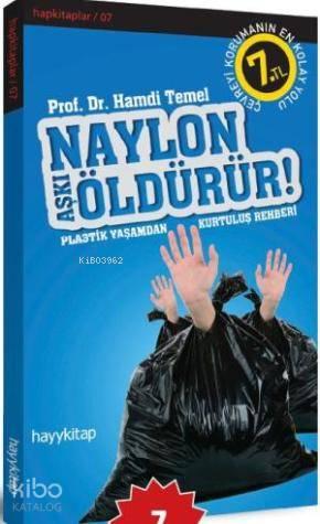 Naylon ÖldürürNaylon Aşkı Öldürür! | benlikitap.com