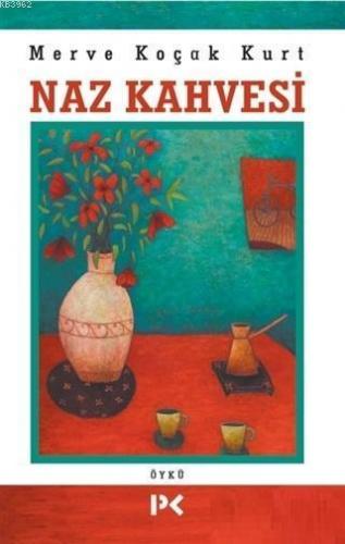 Naz Kahvesi | benlikitap.com