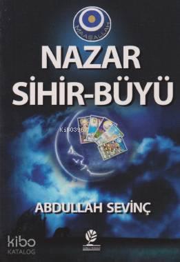 Nazar Sihir - Büyü (Cep Boy) | benlikitap.com