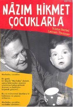 Nazım Hikmet Çocuklarla | benlikitap.com