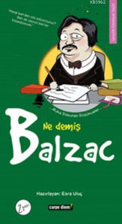 Ne Demiş Balzac | benlikitap.com